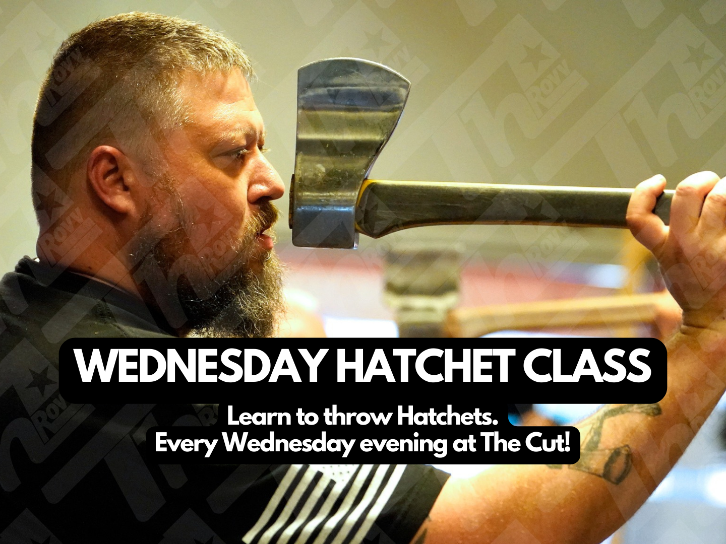 The Cut Wednesday Hatchet Throwing Class